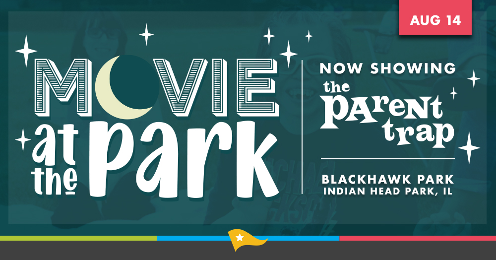 SEASPAR co-hosts a Movie at the Park event at Blackhawk Park in Indian Head Park on August 14.